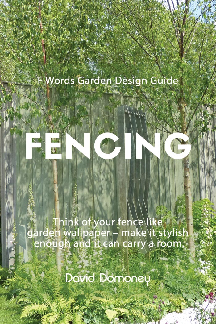 F Words garden design guide: flooring, fencing and features no 2