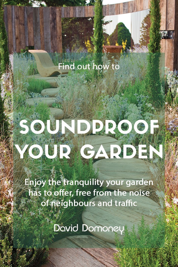 Soundproof your garden