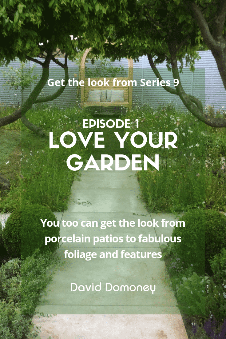 Love Your Garden: Series 9, episode 1