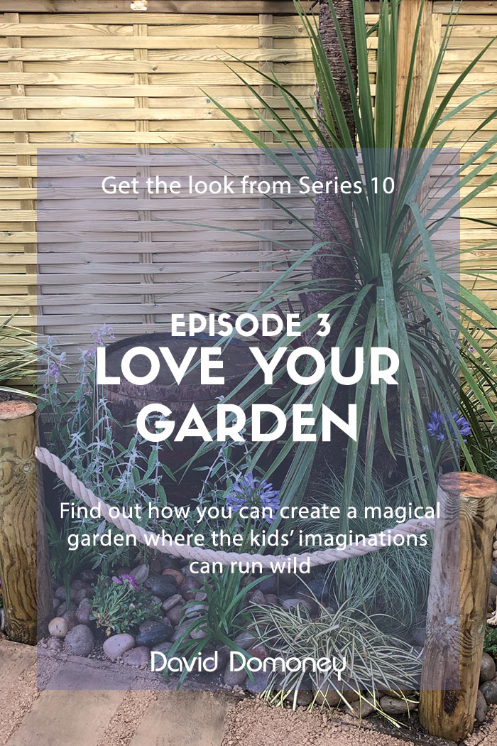 Love Your Garden: Series 10, Episode 3