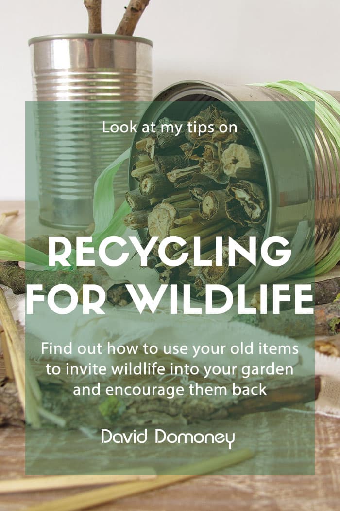 Recycling for wildlife