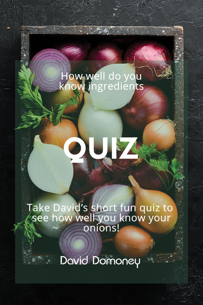 David Domoney’s Ingredient Quiz