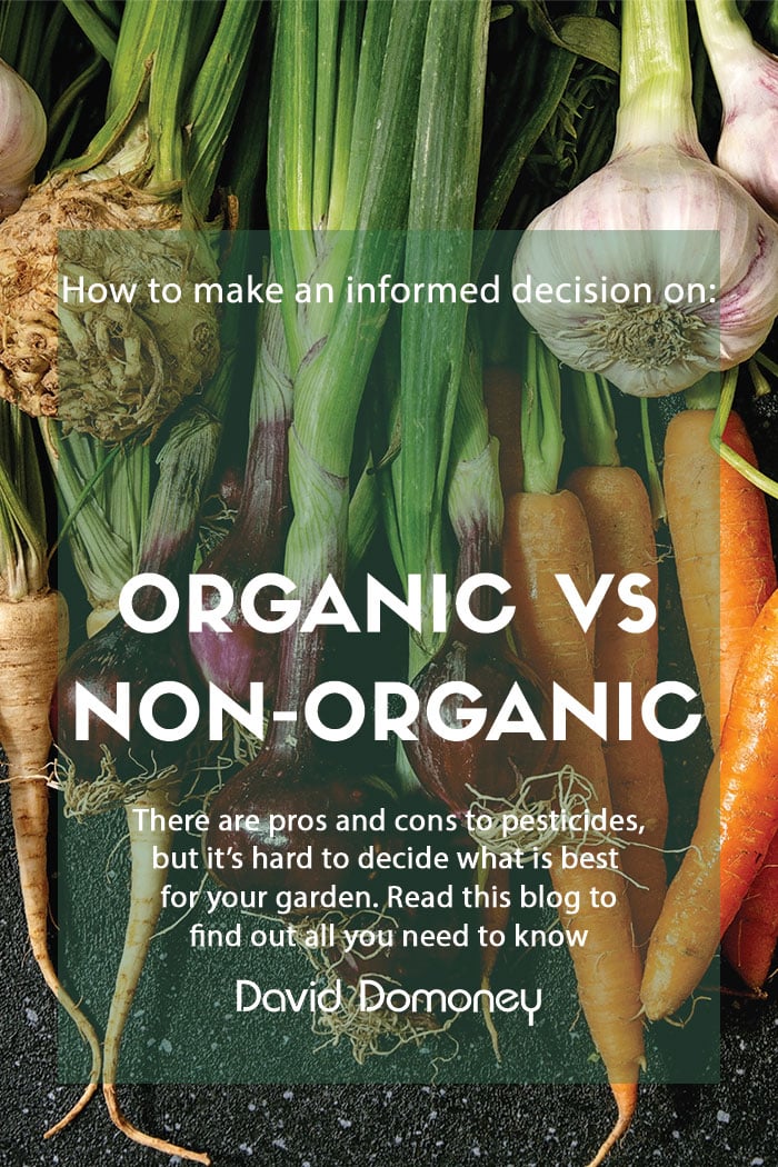 Should my garden be Organic or Non-Organic?